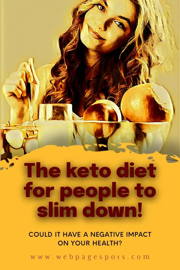Keto diet for people: could it have a negative impact on health?