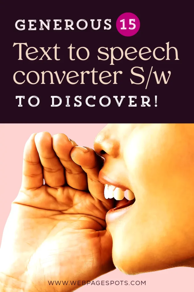 Discover 15 excellent text-to-speech converter software!