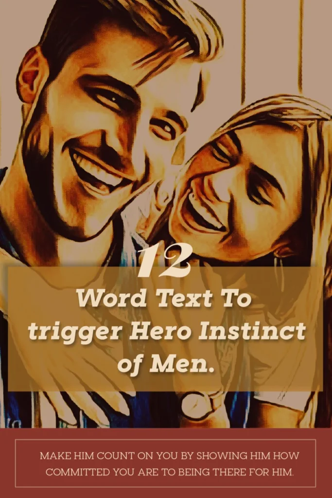 12 Word Text to Trigger Hero Instinct of Men