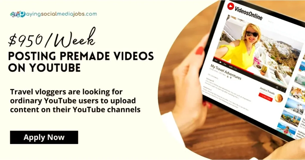 $950 per week, posting premade videos on YouTube.