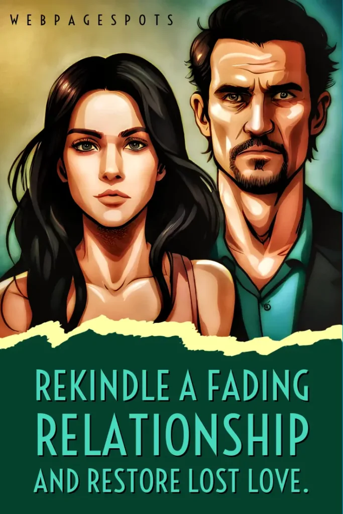 15 best strategies for rekindling a fading relationship!