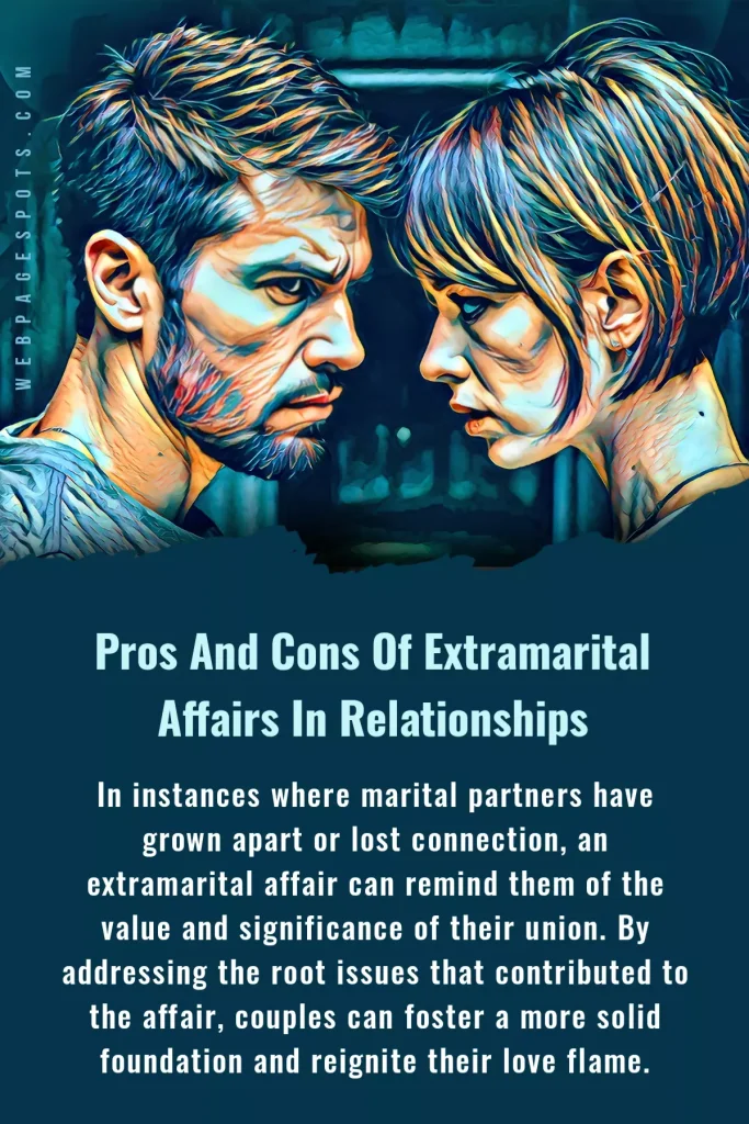 The article discusses the pros and cons of extramarital affairs for the people involved in them.